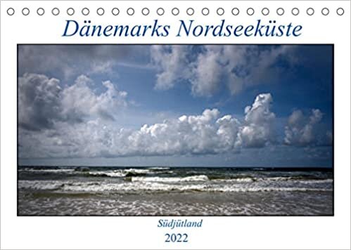 Daenemarks Nordseekueste - Suedjuetland (Tischkalender 2022 DIN A5 quer): Daenemarks Nordseekueste empfaengt die Menschen fuer den perfekten Urlaub. (Geburtstagskalender, 14 Seiten ) ダウンロード