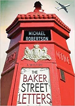ダウンロード  The Baker Street Letters: A Mystery 本