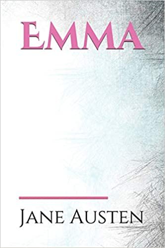 Emma: a sentimental novel by Jane Austen