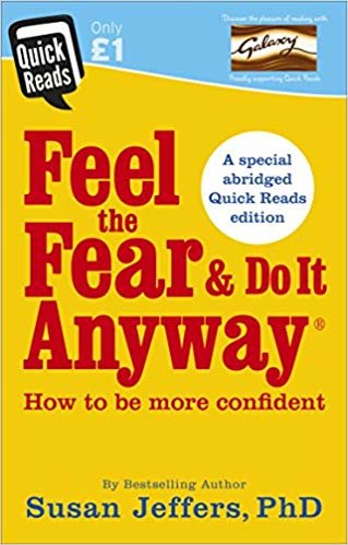 Feel the Fear and Do it Anyway اقرأ