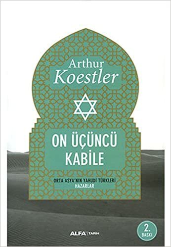 indir On Üçüncü Kabile: Orta Asya&#39;nın Yahudi Türkleri Hazarlar