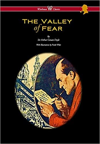 تحميل Valley of Fear (Wisehouse Classics Edition - With Original Illustrations by Frank Wiles)
