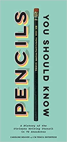 Pencils You Should Know: A History of the Ultimate Writing Utensil in 75 Anecdotes (Gift for Creatives, Vintage and Antique Pencils throughout History) ダウンロード