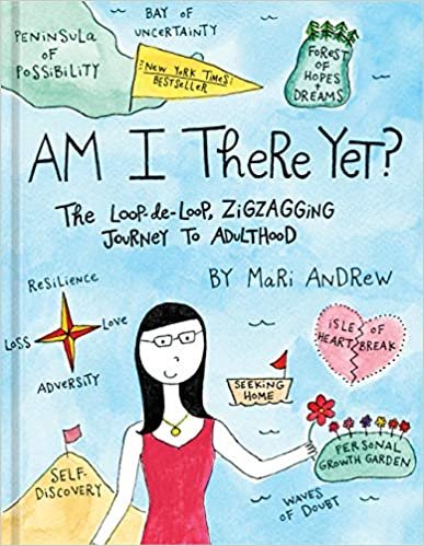 ダウンロード  Am I There Yet?: The Loop-de-loop, Zigzagging Journey to Adulthood (@bymariandrew) 本