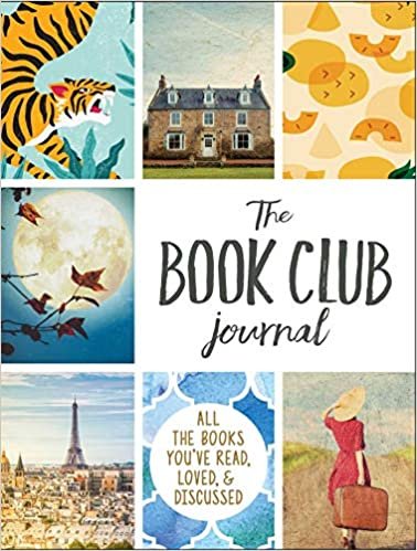 The Book Club Journal: All the Books You've Read, Loved, & Discussed indir