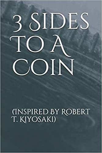 تحميل 3 Sides To A Coin: (Inspired By Robert T. Kiyosaki)