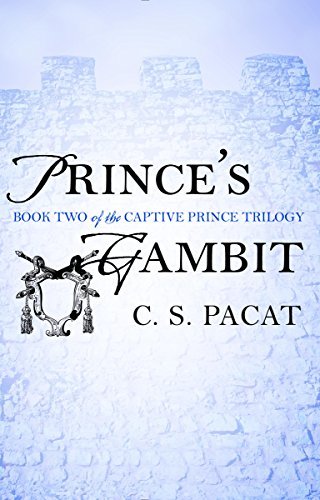 ダウンロード  Prince's Gambit (The Captive Prince Trilogy Book 2) (English Edition) 本