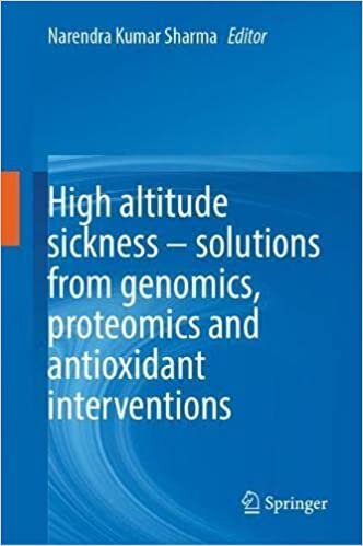 تحميل High altitude sickness – solutions from genomics, proteomics and antioxidant interventions