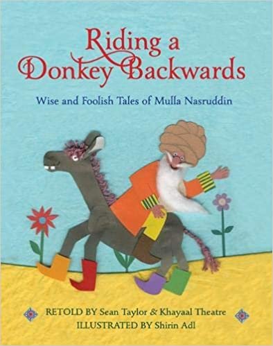 تحميل Riding a Donkey Backwards: Wise and Foolish Tales of the Mulla Nasruddin