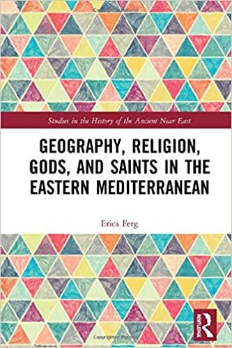 اقرأ Geography, Religion, Gods, and Saints in the Eastern Mediterranean الكتاب الاليكتروني 