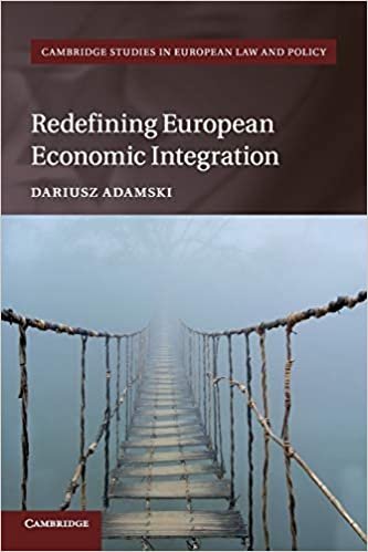 اقرأ Redefining European Economic Integration الكتاب الاليكتروني 