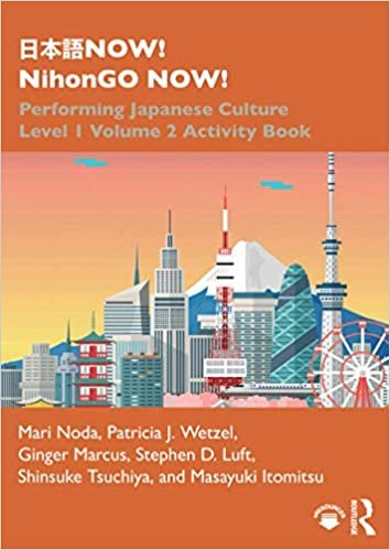 Performing Japanese Culture: Level 1 Activity Book (Now! Nihongo Now!, Band 2) indir