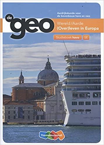 indir Wereld/Aarde Studieboek bovenbouw havo (Over)leven in Europa (De Geo)