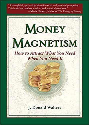 indir Money Magnetism: How to Attract What You Need When You Need it