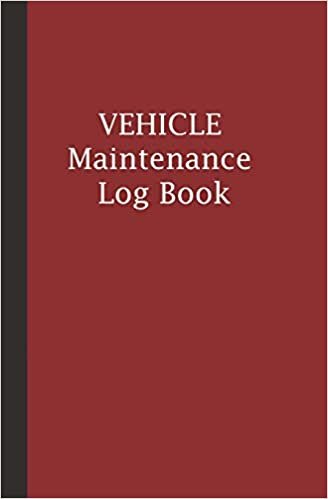 Vehicle Maintenance Log Book: Small (5.25 x 8")  Repairs Record Book for Cars, Trucks, and Motorcycles with Tasks, Expenses and Mileage Log indir