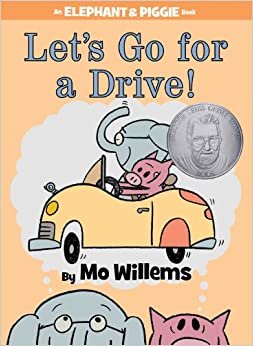 Let's Go for a Drive! (An Elephant and Piggie Book) (An Elephant and Piggie Book, 18) ダウンロード