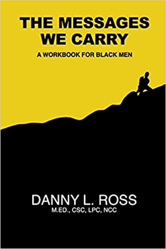 indir The Messages We Carry: A Workbook for Black Men
