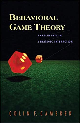 ダウンロード  Behavioral Game Theory: Experiments in Strategic Interaction (Roundtable Series in Behaviorial Economics) 本