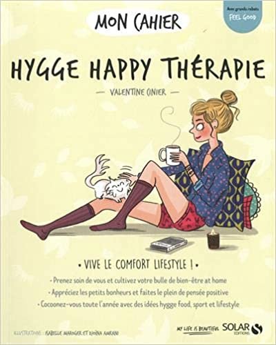 Mon cahier Hygge happy thérapie new indir