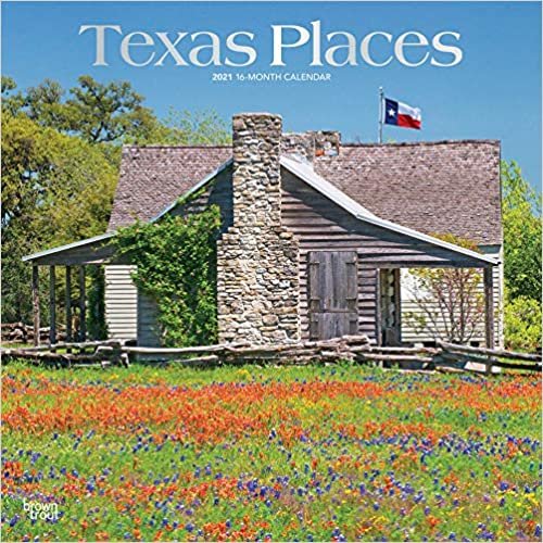 Texas Places 2021 - 16-Monatskalender: Original BrownTrout-Kalender [Mehrsprachig] [Kalender] (Wall-Kalender) indir