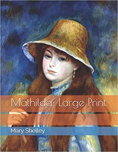 اقرأ Mathilda: Large Print الكتاب الاليكتروني 