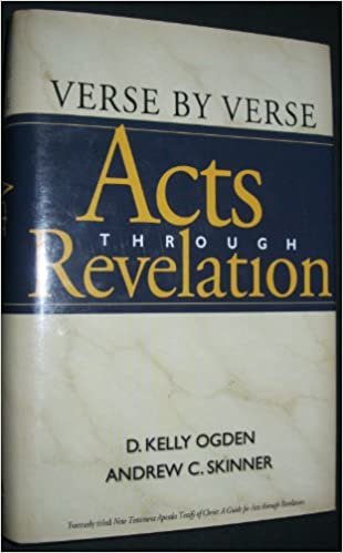 Verse by Verse: Acts Through Revelation [Hardcover] D. Kelly Ogden indir