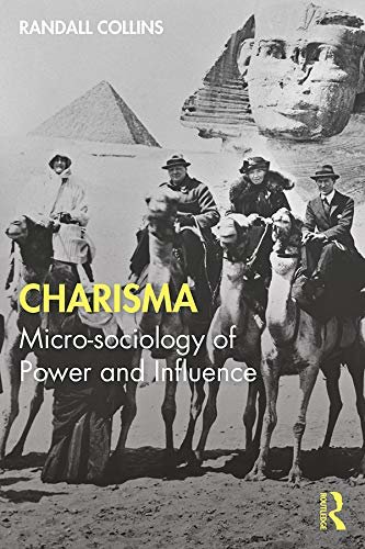 ダウンロード  Charisma: Micro-sociology of Power and Influence (English Edition) 本