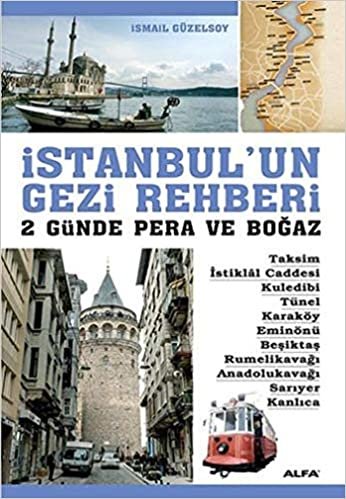 indir İstanbul&#39;un Gezi Rehberi: 2 Günde Pera ve Boğaz