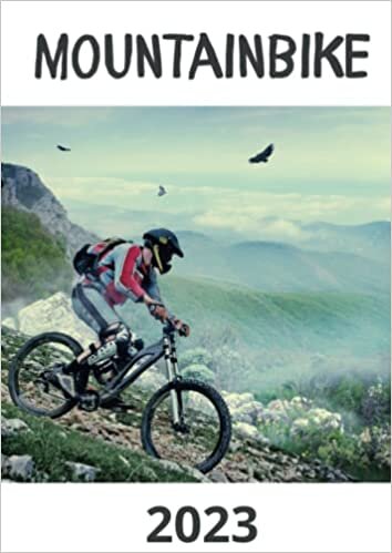 Mountainbike 2023: Kalender / Broschürenkalender / Tischkalender für das Jahr 23 - das perfekte Geschenk für Freunde, Kollegen, zu Weihnachten und Geburtstag