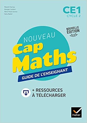 Cap Maths CE1 Éd. 2020 - Guide pédagogique + ressources à télécharger indir
