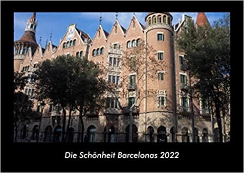 ダウンロード  Die Schoenheit Barcelonas 2022 Fotokalender DIN A3: Monatskalender mit Bild-Motiven aus Orten und Staedten, Laendern und Kontinenten 本