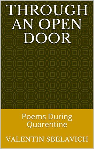 ダウンロード  Through an Open Door : Poems During Quarentine (English Edition) 本