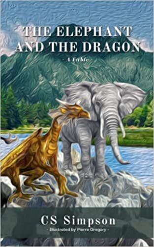 تحميل The Elephant and the Dragon: A Fable