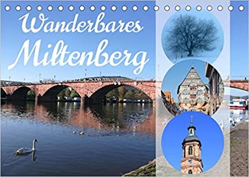 ダウンロード  Wanderbares Miltenberg (Tischkalender 2022 DIN A5 quer): Kommen Sie mit nach Miltenberg und lernen Sie die wunderbare Umgebung zwischen Odenwald und Spessart kennen (Monatskalender, 14 Seiten ) 本