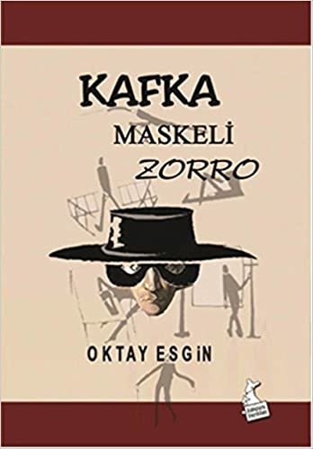Kafka Maskeli Zorro indir