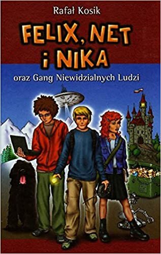 indir Felix Net i Nika oraz Gang Niewidzialnych Ludzi t.1