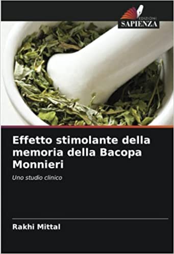 تحميل Effetto stimolante della memoria della Bacopa Monnieri: Uno studio clinico