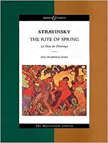 ダウンロード  Rite of Spring: Sacre Du Printemps (Boosey & Hawkes Masterworks Library) 本