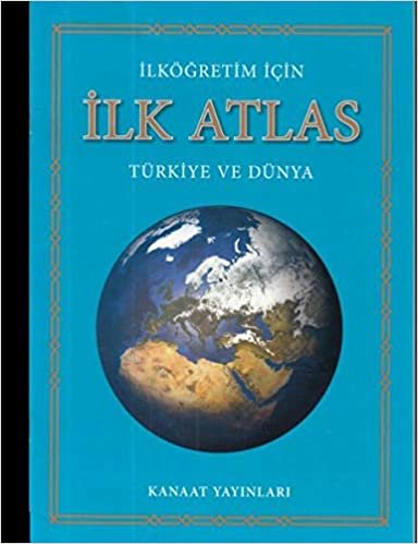 Ilkögretim Için Ilk Atlas: Türk ve Dünya indir