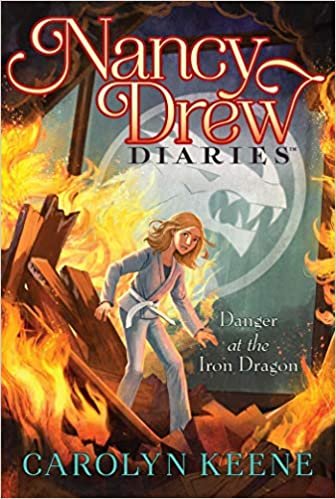 ダウンロード  Danger at the Iron Dragon (21) (Nancy Drew Diaries) 本