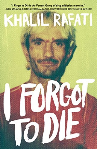 ダウンロード  I Forgot to Die (English Edition) 本