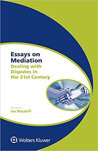 تحميل Essays on Mediation: Dealing with Disputes in the 21st Century