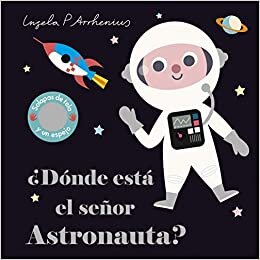indir ¿Dónde está el señor Astronauta? (Libros con texturas)