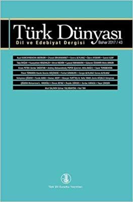 Türk Dünyası Dil ve Edebiyat Dergisi Sayı: 43 Bahar 2017 indir