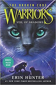 Warriors: The Broken Code #3: Veil of Shadows (Warriors: The Broken Code, 3)