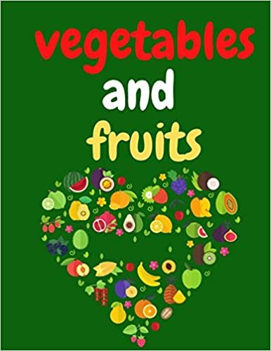 ダウンロード  Vegetables And Fruits: Wonderful Coloring Book For Children Learn And Joy 本