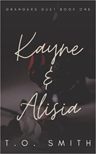 indir Kayne &amp; Alisia: Grangers Duet Book One