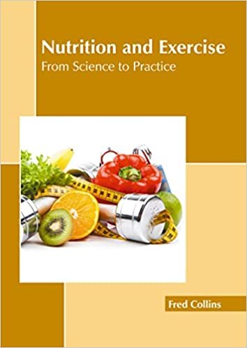 تحميل Nutrition and Exercise: From Science to Practice