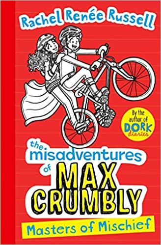 Misadventures of Max Crumbly 3: Masters of Mischief (The Misadventures of Max Crumbly)