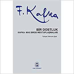 indir Bir Dostluk Kafka - Max Brod Mektuplaşmaları